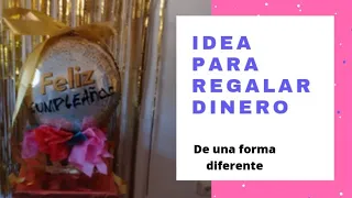 idea para regalar dinero* de una forma diferente