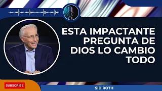 Sid Roth House-Esta Impactante Pregunta de Dios lo Cambio Todo-Sid Roth2023