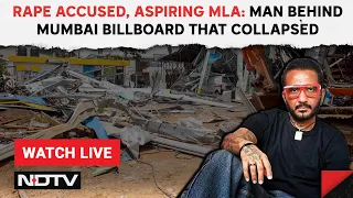 Rape Accused, Aspiring MLA: Man Behind Mumbai Billboard That Collapsed & Other News