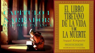 CAPÍTULO 1 - AUDIOLIBRO - EL LIBRO TIBETANO DE LA VIDA Y LA MUERTE