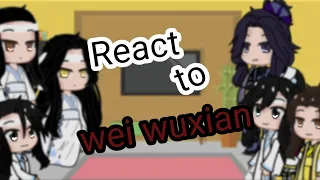 The untamed reaction to old wei wuxian/Sparklymoon/not orginal