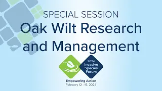 Call to Order | Special Session: Oak Wilt Research and Management