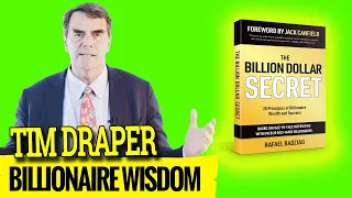 Take That 1st Step! - BILLIONAIRE Tim Draper - The Billion Dollar Secret by Rafael Badziag