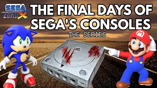 The Final Days of Sega's Consoles - The Series