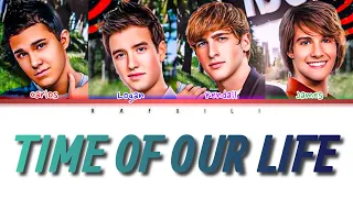 Big Time Rush - Time Of Our Life (Color Coded Lyrics)