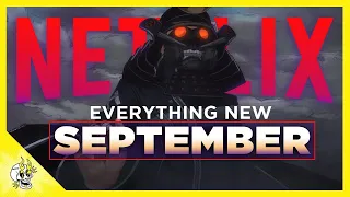 Everything NEW on Netflix You Need to Watch in September 2019 | Flick Connection