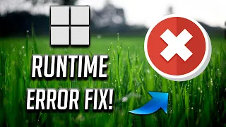 How To Fix Runtime Error On Windows 11/10 [Tutorial]