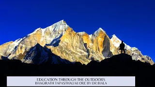 Bhagirath Tapasthali ki Ore | Moving toward the Bhagirathi region