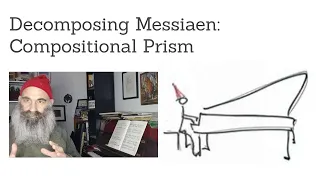 Decomposing Messiaen:  "Compositional Prism"