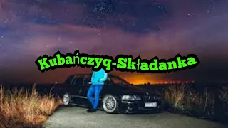 🎵Kubańczyq Aka Ochroniarz-Składanka Pegaz, Atlantyda ,Lady Pank🎵...