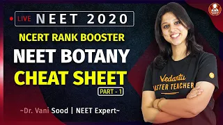 NEET Botany Cheat Sheet Part-1 | Botany Full Syllabus | NEET 2020 | Dr.Vani Sood | Vedantu Biotonic