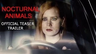 Nocturnal Animals| Official Trailer | Universal Pictures Canada