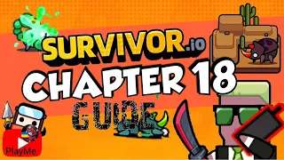 How to Beat CHAPTER 18 in Survivor.io - Guide