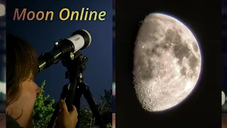 Moon Online 🌜 Telescope