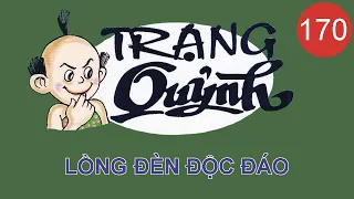 Trạng Quỷnh | Tập 170 - LỒNG  ĐÈN  ĐỘC  ĐÁO | Phiên Bản Màu | Truyện Tranh