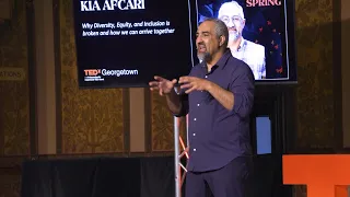 How We Can Reshape Diversity, Equity, and Inclusion Together | Kia Afcari | TEDxGeorgetown