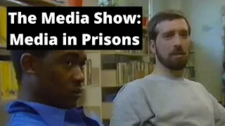 The Media Show: Media in Prisons (1990)