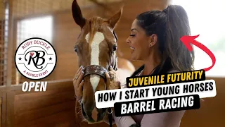HOW I START MY YOUNG HORSES ON BARRELS + RUBY BUCKLE OPEN!