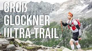 GGUT 110 | GROßGLOCKNER ULTRA-TRAIL | Das härteste Rennen meines LEBENS | Racevideo 2023