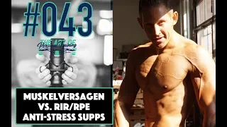 Q&A#007 Muskelversagen vs. RIR/RPE - Anti-Stress Supps - Minimalvolumen pro Einheit #043