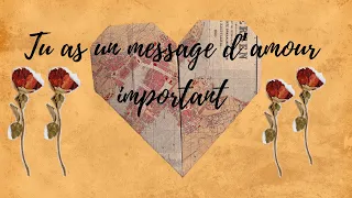 🧡💚💜TU AS UN MESSAGE INATTENDU DE TON AUTRE, à écouter maintenant ! 🌸🌷🍀