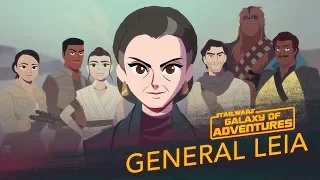 Leia Organa - A Princess, A General, A Mentor | Star Wars Galaxy of Adventures