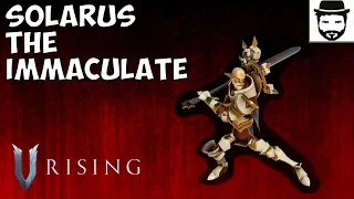 V Rising - How To Solo Solarus The Immaculate