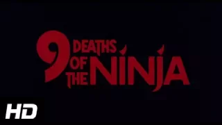 9 DEATHS OF THE NINJA - (1985) HD Trailer