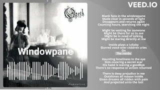 Opeth - Windowpane (Lyrics)