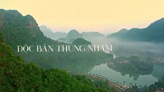 KHÁM PHÁ VẺ ĐẸP THUNG NHAM  |  Độc Bản Thung Nham - Ninh Bình