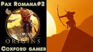Assassin's Creed Origins Pax Romana Part 2 Green Mountains Side Mission Playthrough/Walkthrough.