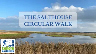 Salthouse circular walk.  Stunning views over the Norfolk Coast