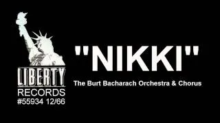 Burt Bacharach ~ "NIKKI"