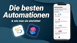 Die besten iPhone Automationen unter iOS15!