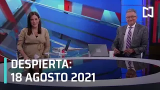 Despierta I Programa Completo 18 Agosto 2021