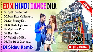 Edm Hindi Dance Humming Mix 🥀 Dj Siday Remix 🥀 Dj Bm Remix Hindi Song 🥀 Dj Susovan Remix Hindi Song