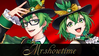 【一人二役】Mr  Showtime【歌ってみた】