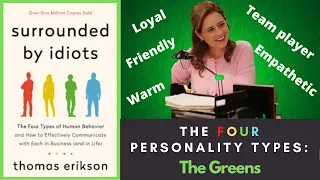 DISC Personality Types: Steady | The Four Personality Types: The Greens | Personality Colors