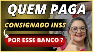 🔴 QUEM PAGA CONSIGNADO INSS POR ESSE BANCO ? - ANIELI EXPLICA