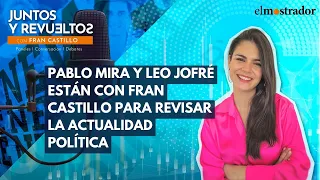 En Juntos y Revueltos vamos con los alcances del caso Jadue y más con Pablo Mira y Leo Jofré