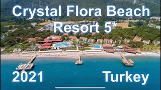 Crystal Flora Beach Resort 5*, 2021, Кемер, Бельдиби, Турция, обзор, (кристал флора бич резорт)