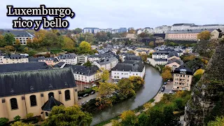 Luxemburgo, el país más rico del mundo (¿cómo es la vida aquí?)