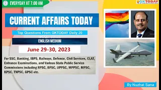 June 29-30,  2023 Current Affairs in English by GKToday