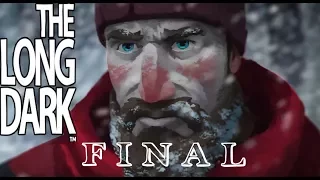 The Long Dark Hikaye Modu (Türkçe) 30. Bölüm "FİNAL"