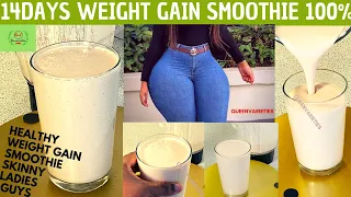 FASTEST WEIGHT GAIN SMOOTHIE FOR SKINNY GIRLS | HOW TO GAIN WEIGHT FAST NATURALLY FOR SKINNY GIRLS