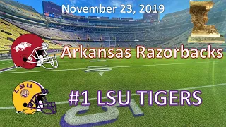 11/23/19 - Arkansas vs #1 LSU