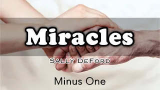 Miracles || Sally DeFord | Minus One | Instrumental | Accompaniment | Karaoke