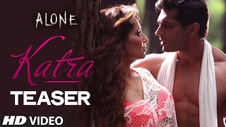 Exclusive: 'Katra Katra' Video Song TEASER | Alone | Ankit Tiwari