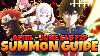 NEW GLB BANNER RELEASE SCHEDULE - F2P WHICH BANNERS TO SUMMON ON! | Black Clover Mobile