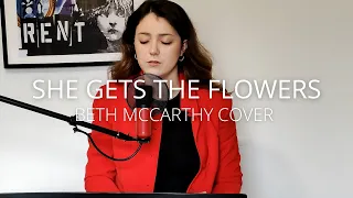 She Gets The Flowers  - Beth McCarthy Cover